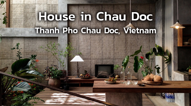 ► House in Chau Doc